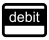 Debit